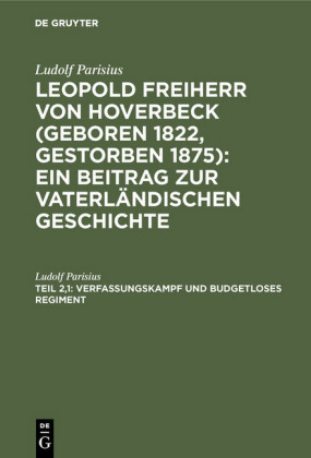 Verfassungskampf und budgetloses Regiment