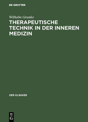 Therapeutische Technik in der inneren Medizin