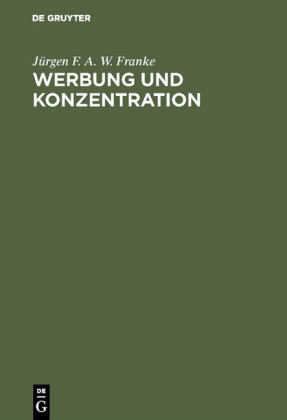 Werbung und Konzentration