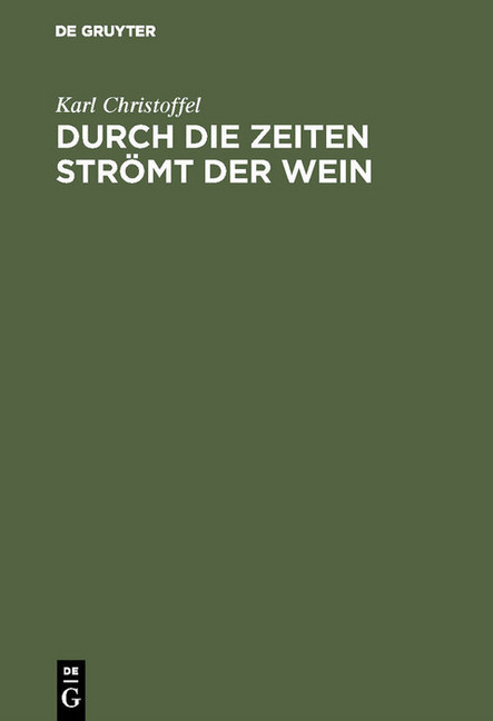 Durch die Zeiten strömt der Wein main product photo