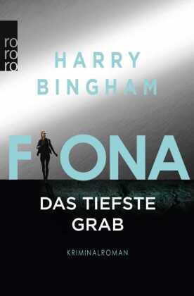 Fiona. Das tiefste Grab