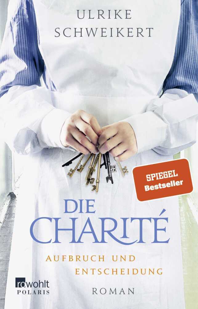 Die Charité. Aufbruch und Entscheidung main product photo