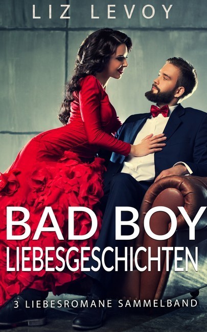 Bad Boy Liebesgeschichten main product photo