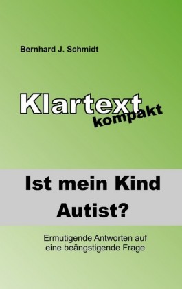 Ist (m)ein Kind Autist?
