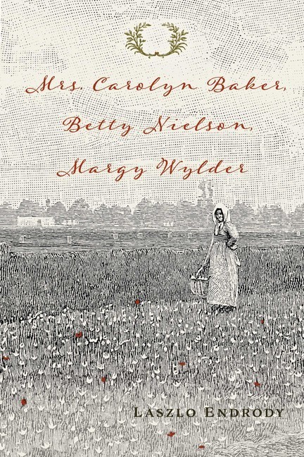Mrs. Carolyn Baker, Betty Nielson, Margy Wylder main product photo