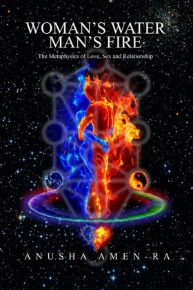 Woman's Water, Man's Fire