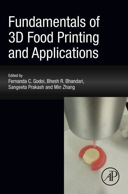Fundamentals of 3D Food Printing and Applications main product photo