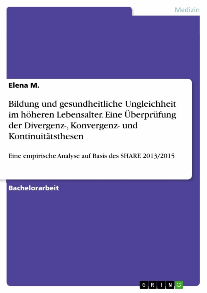 Bildung und gesundheitliche Ungleichheit im höheren Lebensalter. Eine Überprüfung der Divergenz-, Konvergenz- und Kontinuitätsthesen main product photo