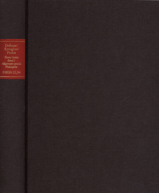 Forschungen und Materialien zur deutschen Aufklärung / Abteilung III: Indices. Kant-Index. Tetens-Index. Band 1: Stellenindex und Konkordanz zu Johann Nicolaus Tetens' 'Über die allgemeine speculativische Philosophie' main product photo