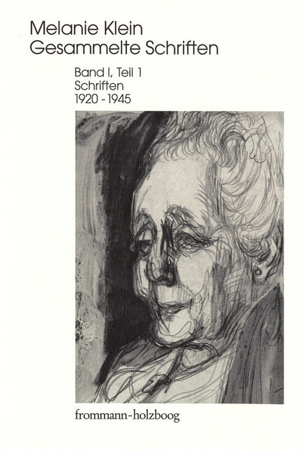 Melanie Klein: Gesammelte Schriften / Band I,1: Schriften 1920-1945, Teil 1 main product photo