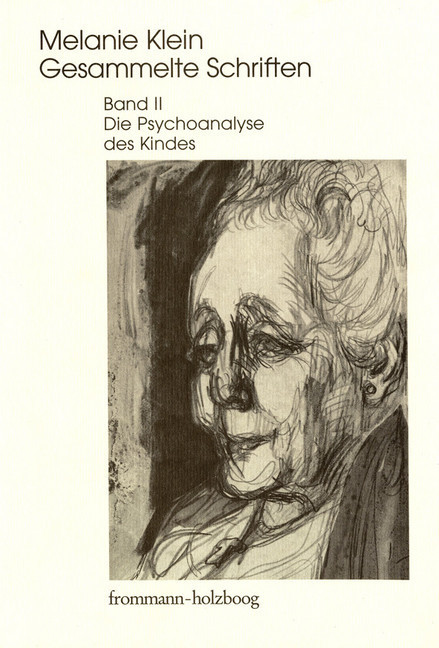Melanie Klein: Gesammelte Schriften / Band II: Die Psychoanalyse des Kindes main product photo