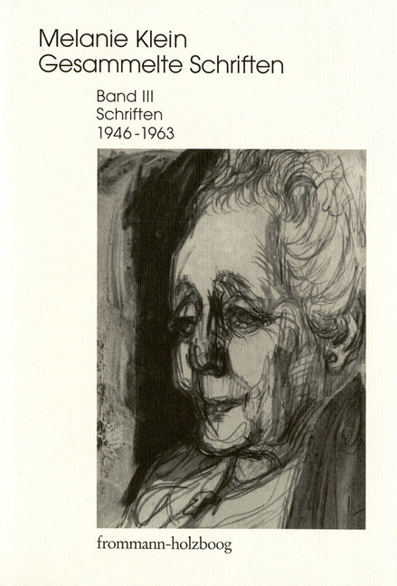Melanie Klein: Gesammelte Schriften / Band III: Schriften 1946-1963 main product photo