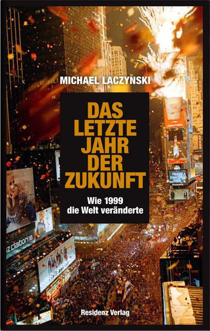 Das letzte Jahr der Zukunft main product photo