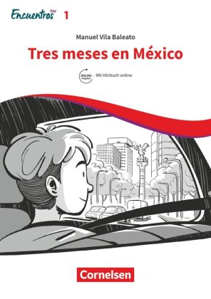 Encuentros - Método de Español - Spanisch als 3. Fremdsprache - Ausgabe 2018 - Band 1