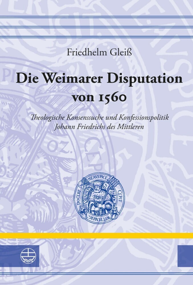 Die Weimarer Disputation von 1560 main product photo
