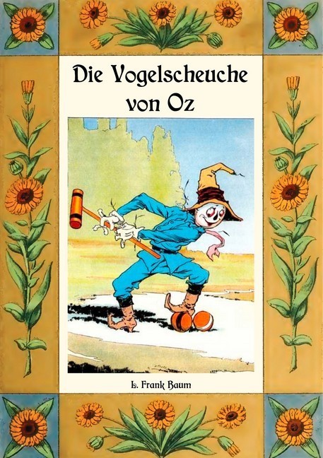 Die Vogelscheuche von Oz - Die Oz-Bücher Band 9 main product photo