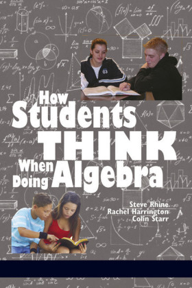 How Students Think When Doing Algebra
