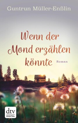 Wenn der Mond erzählen könnte