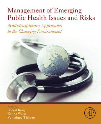 Management of Emerging Public Health Issues and Risks