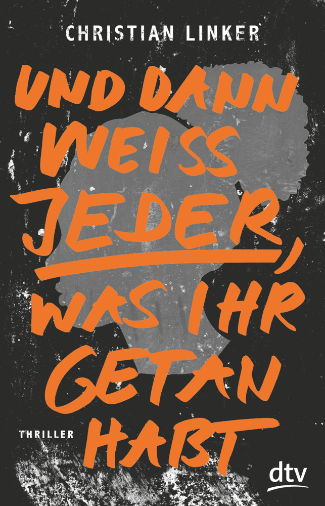Und dann weiß jeder, was ihr getan habt main product photo