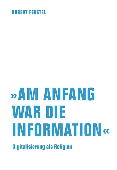 "Am Anfang war die Information" main product photo