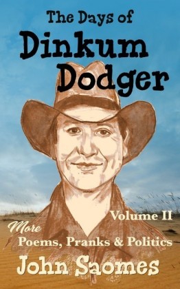 The Days of Dinkum Dodger - Volume II