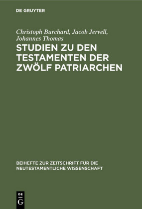 Studien zu den Testamenten der Zwölf Patriarchen