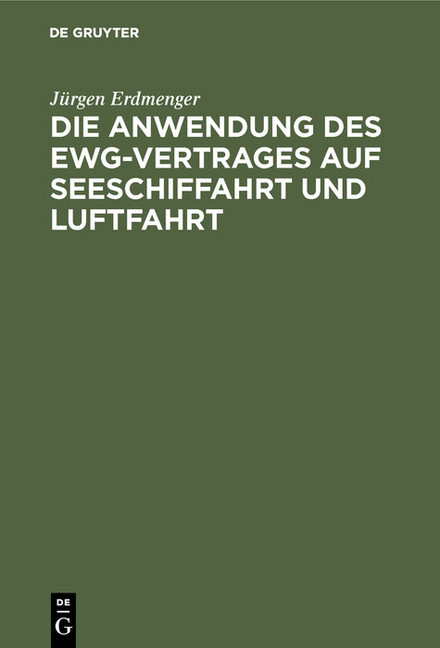 Die Anwendung des EWG-Vertrages auf Seeschiffahrt und Luftfahrt main product photo
