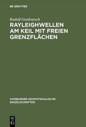 Rayleighwellen am Keil mit freien Grenzflächen