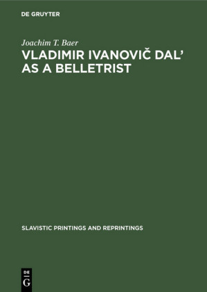 Vladimir Ivanovi? Dal' as a Belletrist