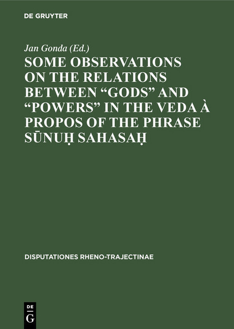 Some observations on the relations between 'gods' and 'powers' in the Veda à propos of the phrase Sunuhg Sahasah main product photo