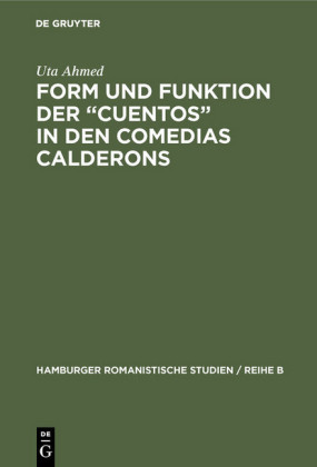 Form und Funktion der 'Cuentos' in den Comedias Calderons