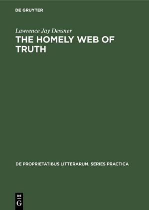 The homely web of truth