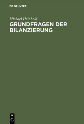 Grundfragen der Bilanzierung