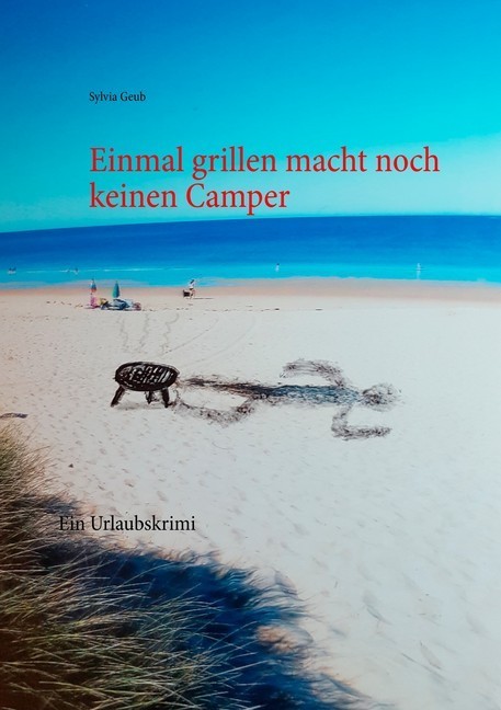 Einmal grillen macht noch keinen Camper main product photo