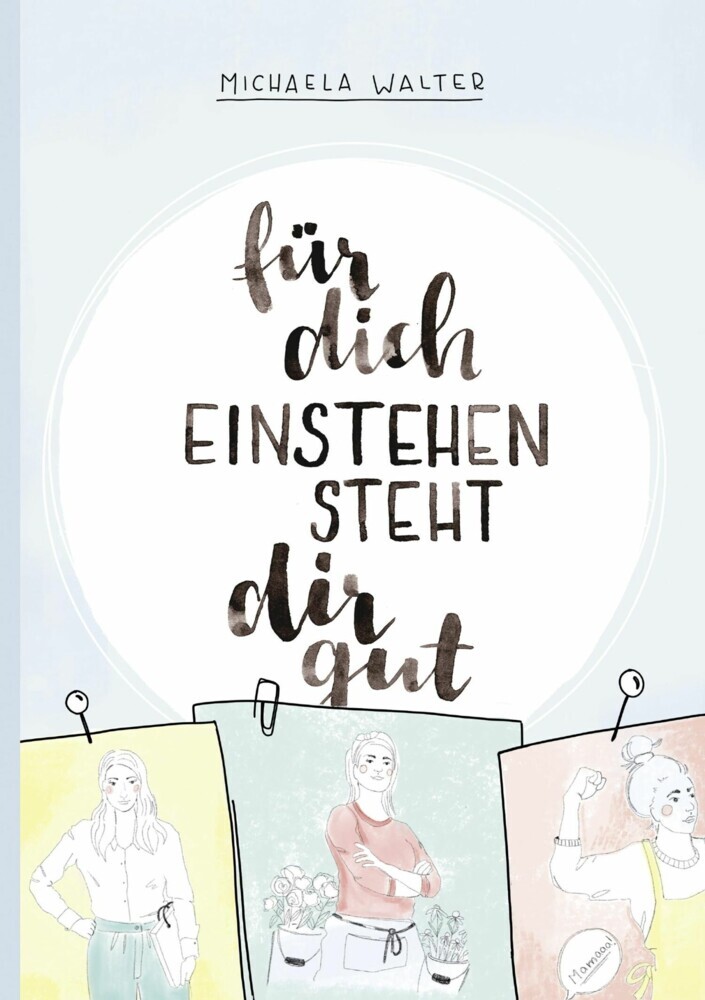 Für dich einstehen steht dir gut main product photo