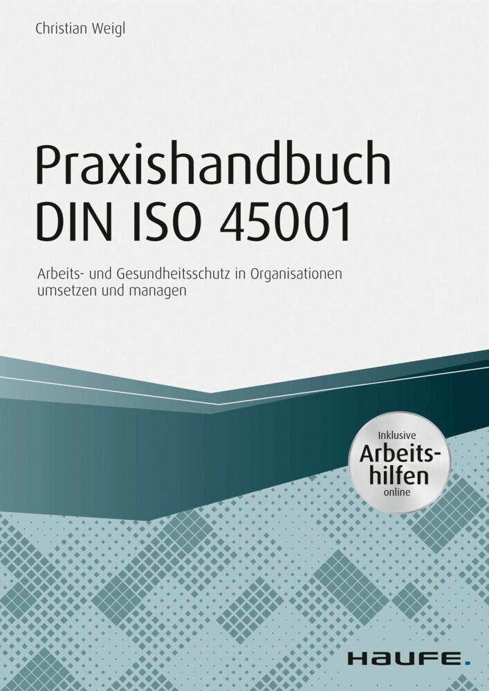 Praxishandbuch DIN ISO 45001 - inkl. Arbeitshilfen online main product photo