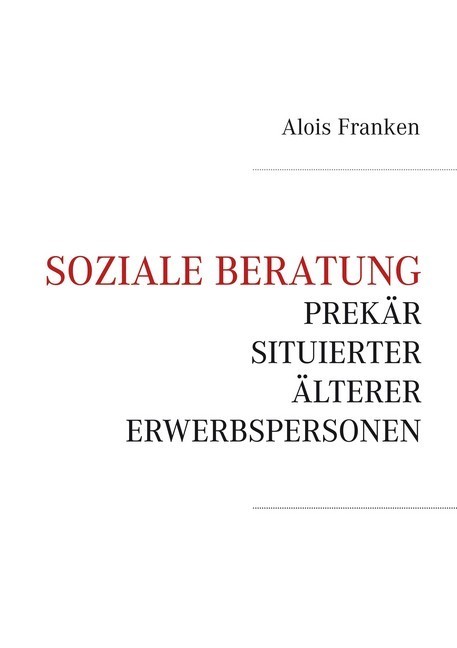 Soziale Beratung prekär situierter älterer Erwerbspersonen main product photo