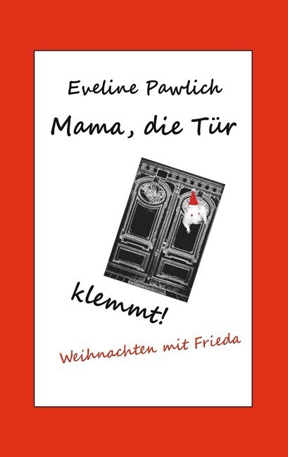 Mama, die Tür klemmt! main product photo