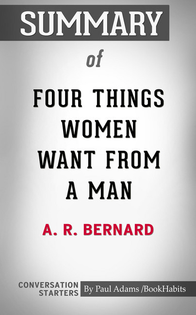 Summary of Four Things Women Want from a Man main product photo