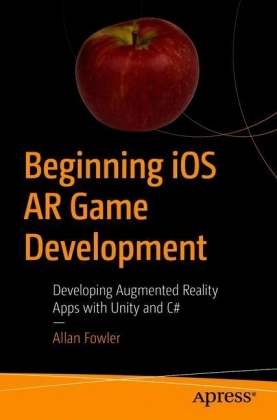 Beginning iOS AR Game Development