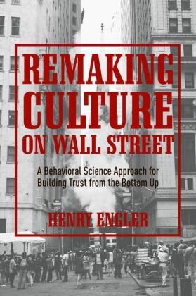 Remaking Culture on Wall Street