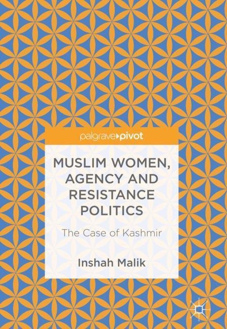 Muslim Women, Agency and Resistance Politics main product photo