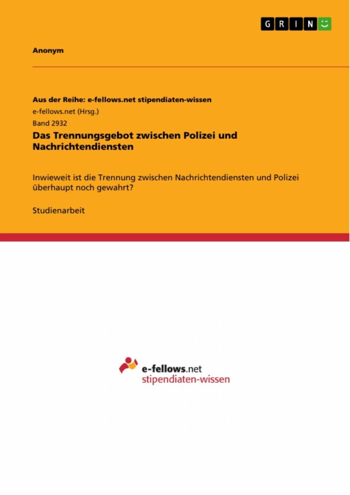 Das Trennungsgebot zwischen Polizei und Nachrichtendiensten main product photo