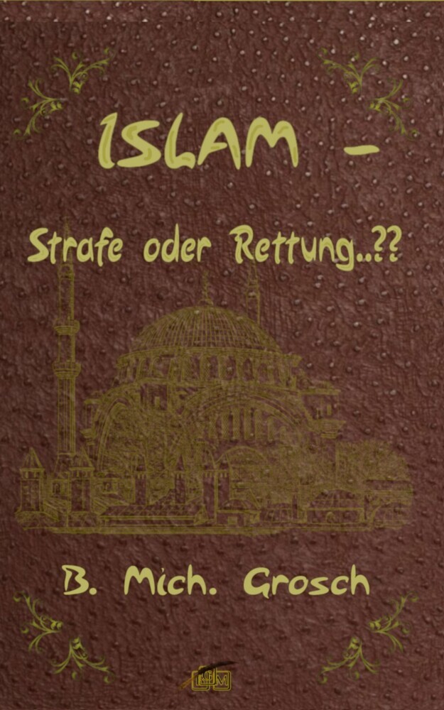 Islam - Strafe oder Rettung..?? main product photo