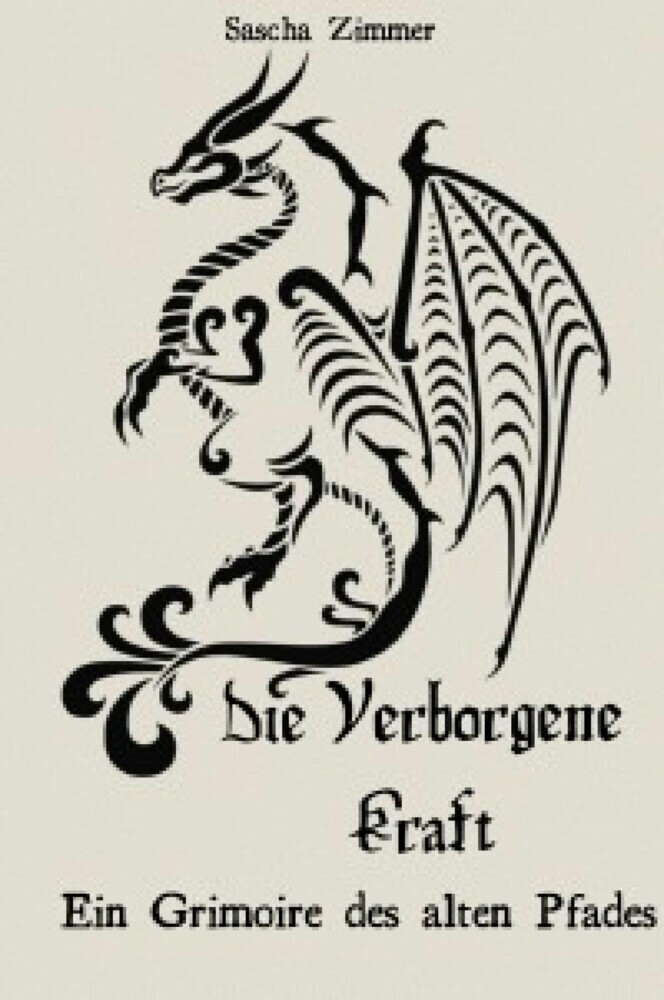 Die Verborgene Kraft - Ein Grimoire des alten Pfades main product photo