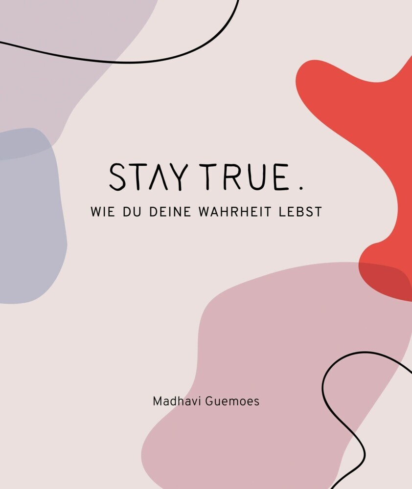 Stay True. main product photo