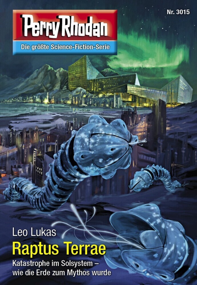 Perry Rhodan 3015: Raptus Terrae main product photo