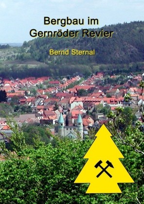 Bergbau im Gernröder Revier