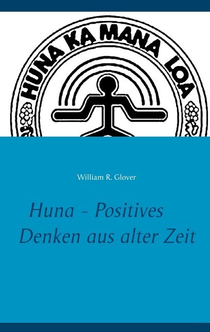 Huna - Positives Denken aus alter Zeit main product photo